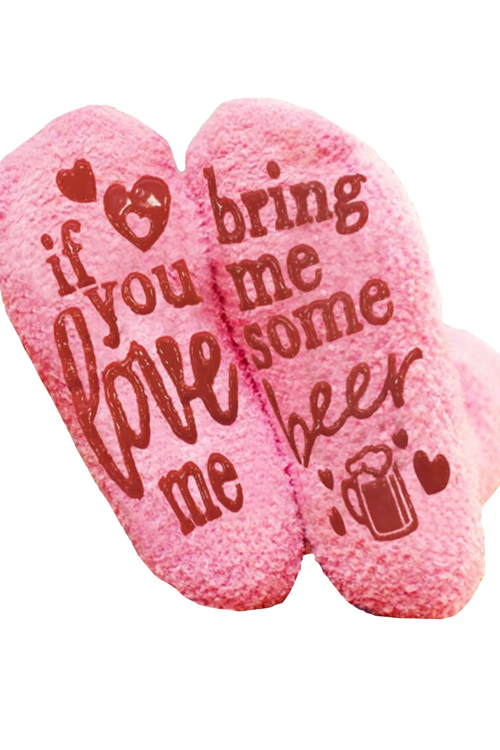 If You Love Me Bring Me Some Beer Socks