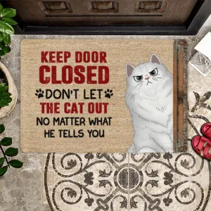 Keep The Door Closed Sassy Cat Personalized Doormat