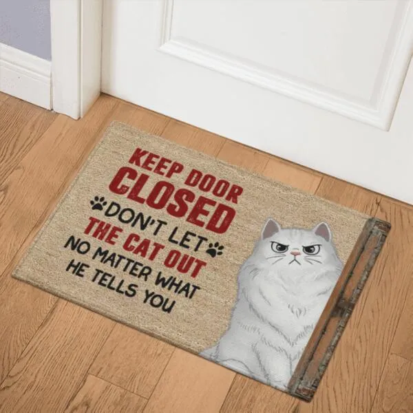Keep The Door Closed Sassy Cat Personalized Doormat